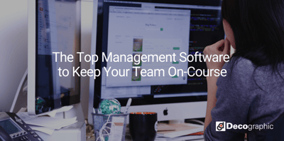 The Top Management Software to Keep Your Team On-Course