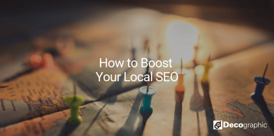 How to Boost Your Local SEO