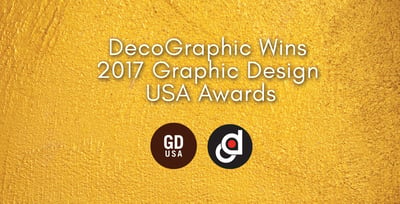 Decographic Wins 2017 Graphic Design USA Awards, 2nd Year in a Row!