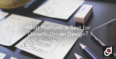 What Platform is Best for Growth-Driven Design?
